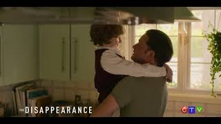 The Disappearance CTV Trailer [upl. by Skippy515]