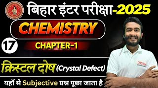 12th chemistry Crystal Defect  Chemistry Chapter 1 Crystal Defect Class 12  Bihar Board 12th [upl. by Mloclam]