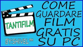 COME GUARDARE FILM GRATIS TANTIFILM [upl. by Oicaro]