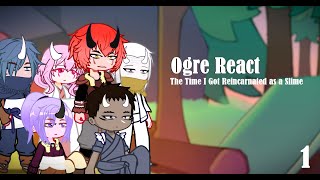 Ogres react The Time I Got Reincarnated as a slime Gcrv series 47 [upl. by Aryn]