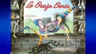 audiolibro Cuento LA BRUJA BERTA [upl. by Aicila]