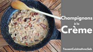 SAUCE CHAMPIGNONS à la CRÈME Tous en cuisine avec Seb [upl. by Helga]