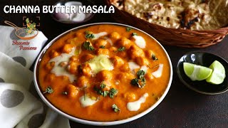 Chana butter masala recipe Channa makhani recipe [upl. by Lleryt102]