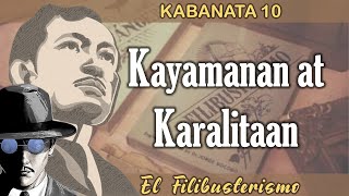 KAB 10  EL FILIBUSTERISMO [upl. by Eseekram]