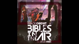 BrvndonP  Bibles In The Air feat Jesus Geek AUDIO [upl. by Allbee123]