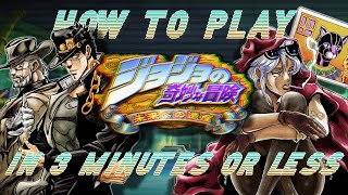 How to Play JoJos Bizarre Adventure Heritage For The Future in 3 Minutes or Less [upl. by Downall]