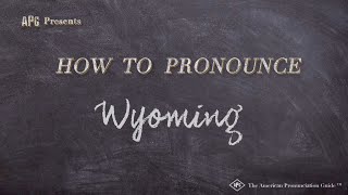 How to Pronounce Wyoming Real Life Examples [upl. by Fini]