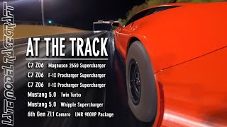 BIG LMR Horsepower at the track with 6 Cars [upl. by Une]