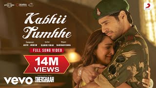 Kabhii Tumhhe  Shershaah Full Song Sidharth Kiara JavedMohsin Darshan Raval [upl. by Adnwahs]