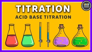 Titration  Acid Base Titration  Chemistry [upl. by Fish]