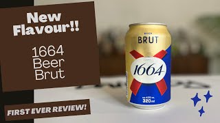 NEW BEER Alert 1664 Beer Brut  Honest Review [upl. by Elaen]