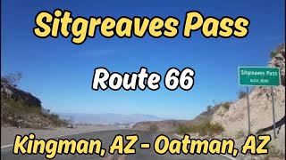 Sitgreaves Pass  Historic Route 66 Scenic Drive From Kingman AZ Towards Oatman AZ alongtheway [upl. by Encratis27]