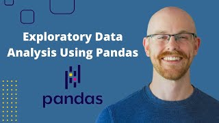 Exploratory Data Analysis in Pandas  Python Pandas Tutorials [upl. by Aziar]