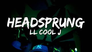 Headsprung  LL COOL J Lyrics [upl. by Milan]