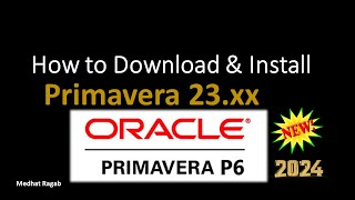 شرح كيفية تحميل وتسطيب بريمافيرا 23 خطوة بخطوة How to download amp Install Primavera 23xx [upl. by Enisamoht]