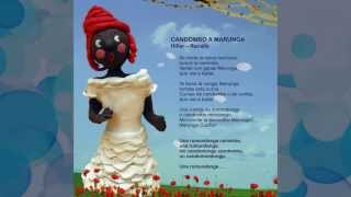 CANTICUENTICOS quotCandombo a Marungaquot [upl. by Ettenawtna]