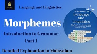 Morphemes  Introduction to Grammar  Module 4  Part 1 Language and Linguistics [upl. by Wiltsey]