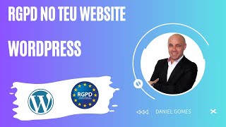 23 Implementar RGPD no website em wordpress [upl. by Nehpets167]