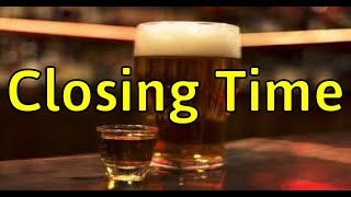 Semisonic  Closing Time  Lyrics [upl. by Arimat]