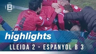 Resum Lleida 2  Espanyol B 3 Esport3 [upl. by Tillford]