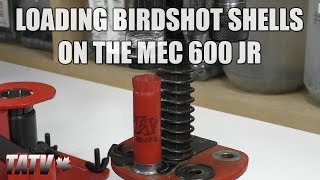 Reloading Birdshot Shells on a MEC 600 Jr [upl. by Jedediah457]