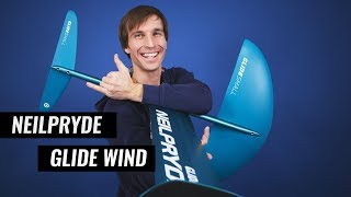 NEILPRYDE GLIDE WIND 2019  PRESENTATION [upl. by Letnom596]