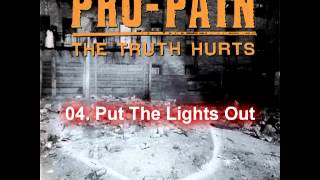 ProPain  quotThe Truth Hurtsquot FullAlbum [upl. by Irby]