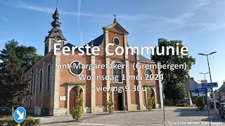 Viering Eerste Communie SintMargaretakerk Grembergen [upl. by Glassman163]