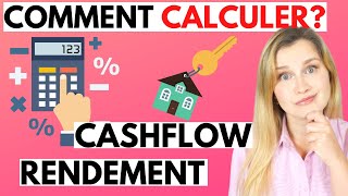 Immobilier  Comment CALCULER les RENDEMENTS et CASHFLOW mes conseils doptimisation [upl. by Firooc]