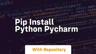 pip install python pycharm [upl. by Sadnak302]