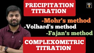 PRECIPITATION TITRATION AND COMPLEXOMETRIC TITRATION JEEKVPYSCB SIDDHARTH SIR [upl. by Viva247]