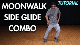 How to do the Moonwalk Side Glide ComboDance Moves Tutorial  Mihran Kirakosian [upl. by Ttebroc179]