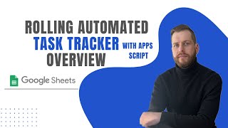 Rolling Automated Task Tracker Overview for Google Sheets Widescreen [upl. by Carola]