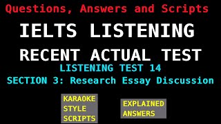 IELTS Listening Recent Actual Tests  Test 14  Section 3 Research Essay Discussion [upl. by Suh204]