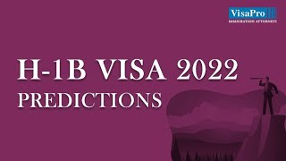 H1B Cap 2022 Prediction What Are Your Chances of Winning H1B Lottery [upl. by Ailyn506]