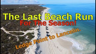 The Last Beach Run For The Season  Ledge Point to Lancelin [upl. by Ljoka]