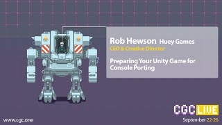 Preparing Your Unity Game for Console Porting – Rob Hewson Huey Games [upl. by Bea]