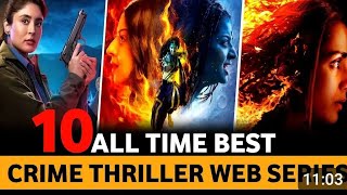 Top 10 best crime thriller web series [upl. by Werda]