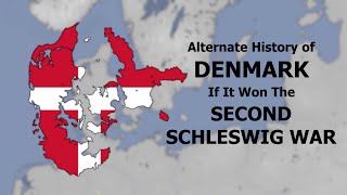 Alternate History of Denmark 18642024 [upl. by Thorstein]