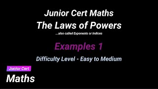 Junior Cert Maths  IndicesPowers Worked Examples [upl. by Yeleek]