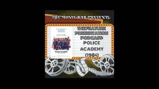 EPISODE 98 POLICE ACADEMY 1984 [upl. by Anicul]