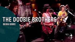 The Doobie Brothers  China Grove From quotLive At The Greek Theatre 1982quot [upl. by Jasmin]