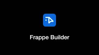 Introducing Frappe Builder [upl. by Lonni836]