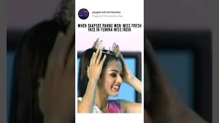 When Taapsee Pannu Won Miss Fresh Face In Miss India taapseepannu missindia bollywood [upl. by Natala]