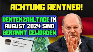 ⚡️Achtung Rentner Rentenzahltage im August 2024 sind bekannt geworden [upl. by Nauaj808]