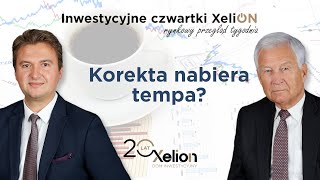 Inwestycyjne czwartki XeliON  rynkowy przegląd tygodnia  17082023 r [upl. by Aicertap]