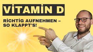 Vitamin D richtig aufnehmen Diese 3 Tipps machen den Unterschied [upl. by Sirrom]