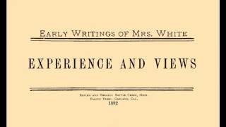 07The Trial of our Faith  Early Writings 1882 Ellen G White [upl. by Nicodemus]