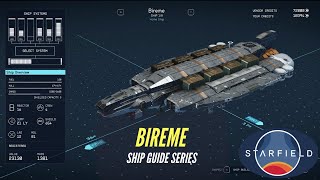 Starfield  Bireme  Ship Guide Series [upl. by Nairadas]