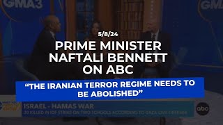 Prime Minister Naftali Bennett on ABC “The Iranian terror regime needs to be abolished” [upl. by Garrity]